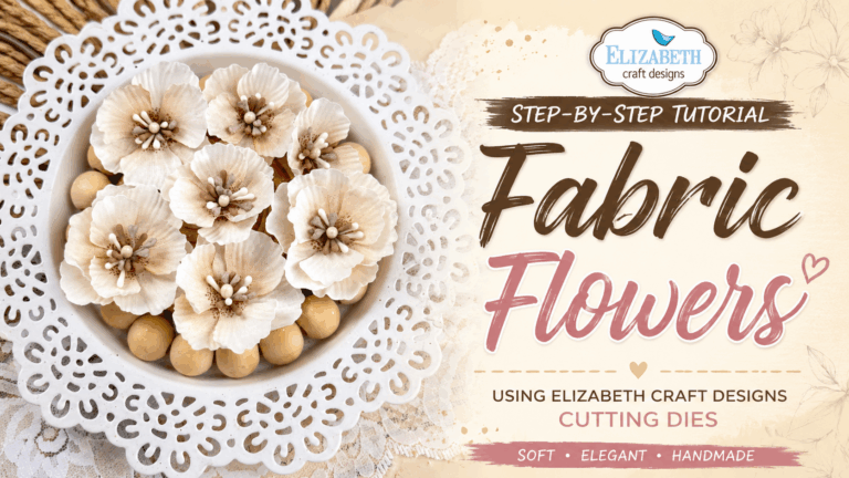 From die cuts to beautiful handmade fabric flowers | Video Tutorial